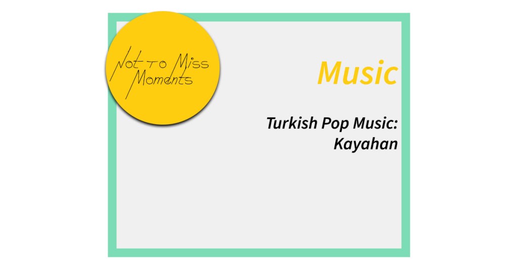 Turkish Music: Kayahan