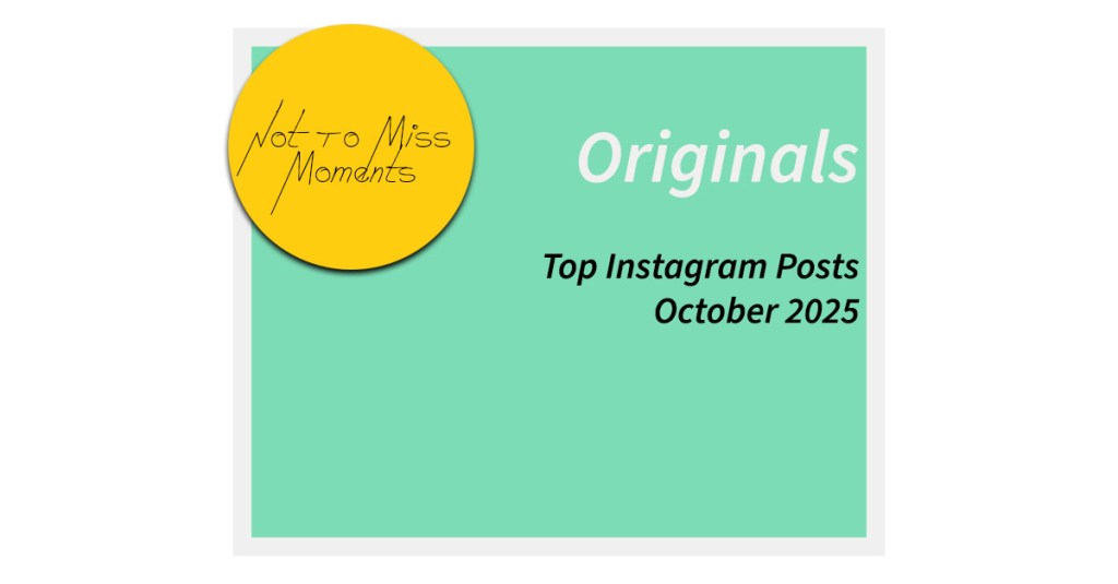 Top Instagram Posts October&nbsp;2025