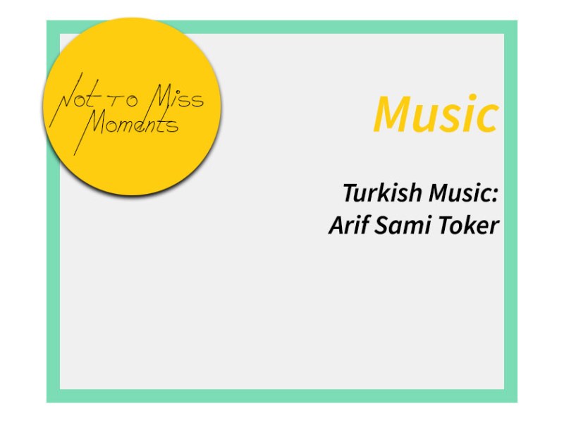 Turkish Music: Arif Sami&nbsp;Toker