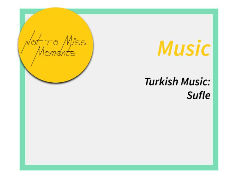 Turkish Music: Sufle