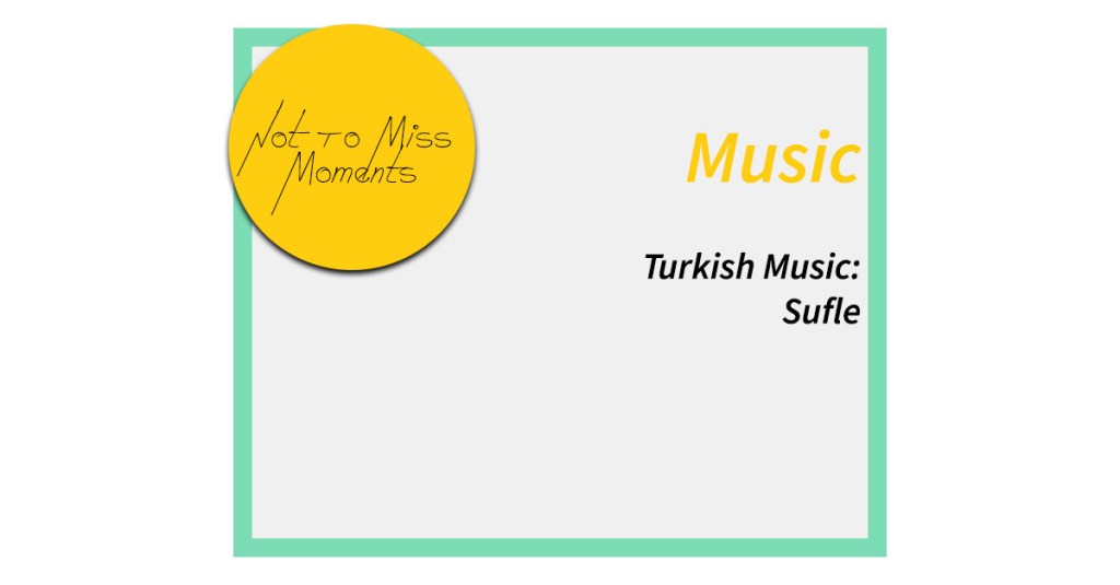Turkish Music: Sufle