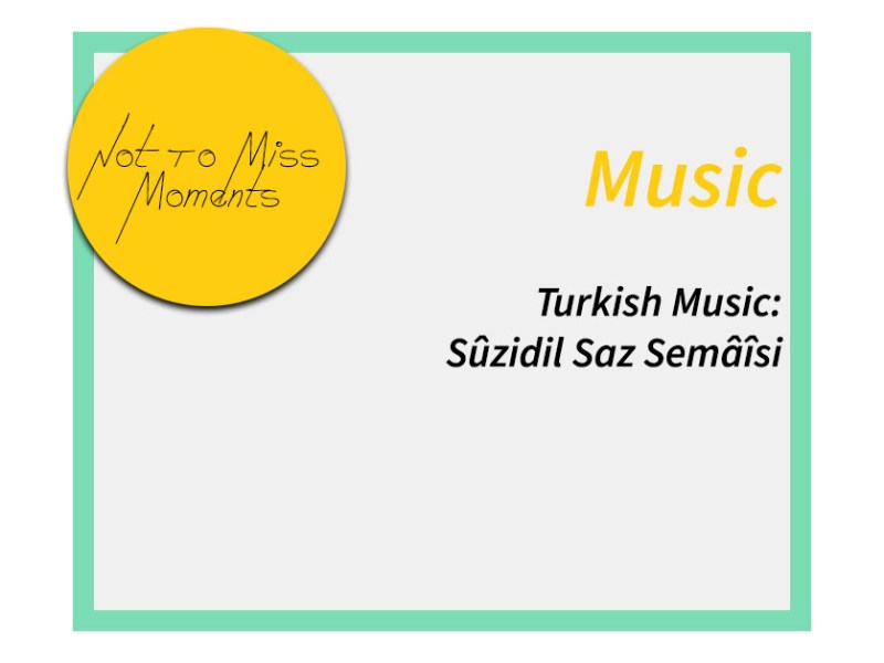 Turkish Music: Suzidil Saz&nbsp;Semaisi