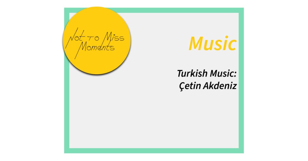 Turkish Music: Çetin Akdeniz and His “Bağlama”
