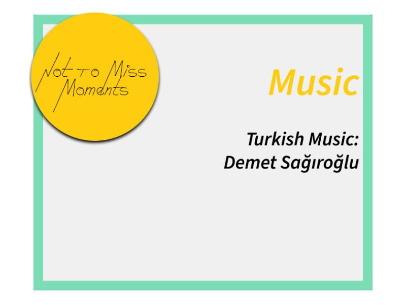 Turkish Music: Demet&nbsp;Sağıroğlu
