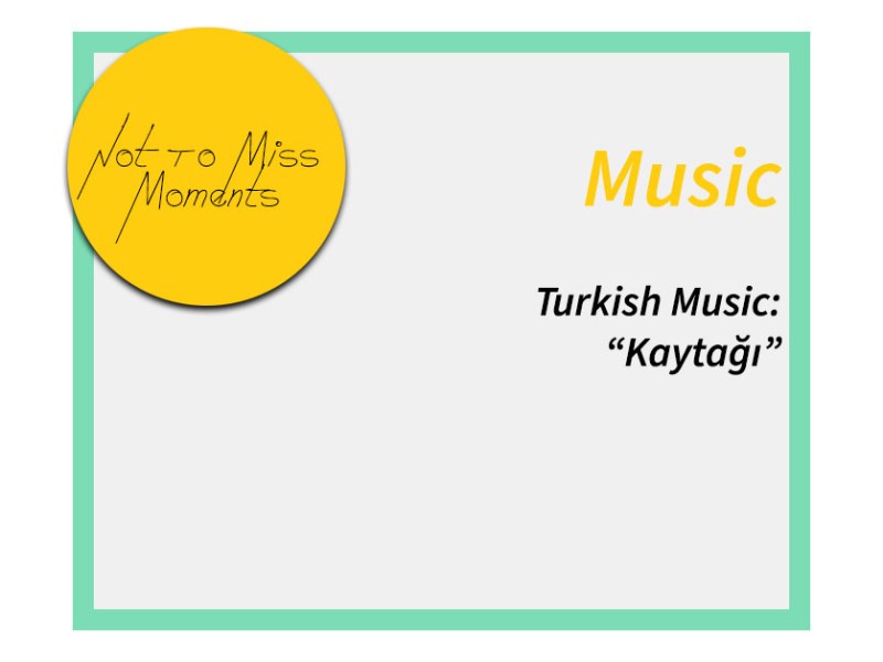 Turkish Music: “Kaytağı”